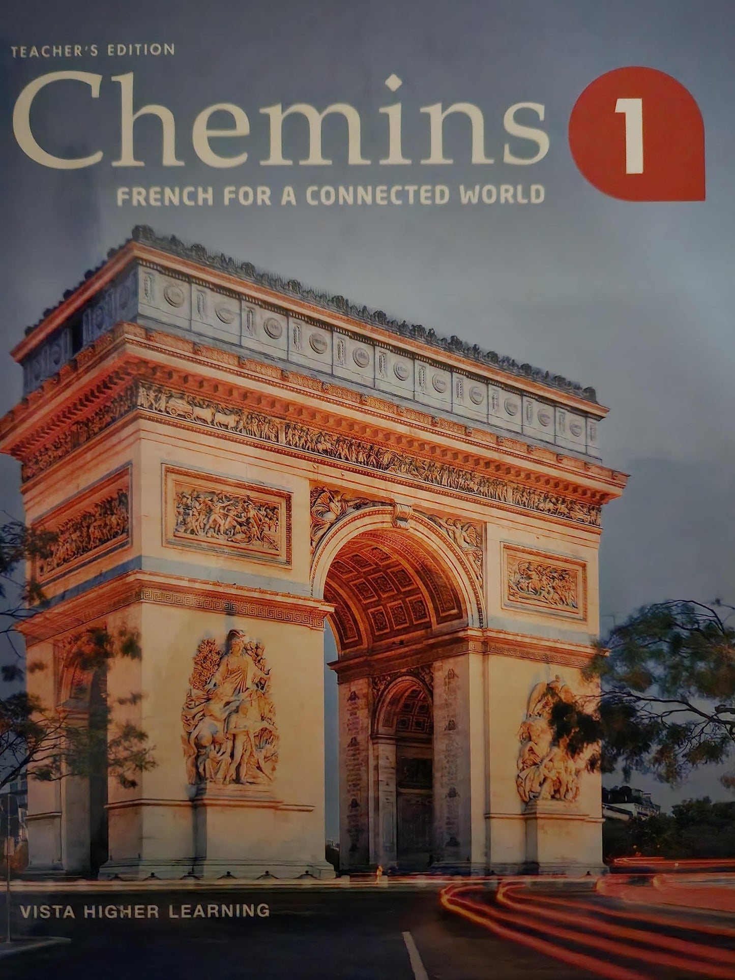 Chemins 1, French for a Connected World, Teacher's Edition, c. 2023, 9781543362244, 1543362249