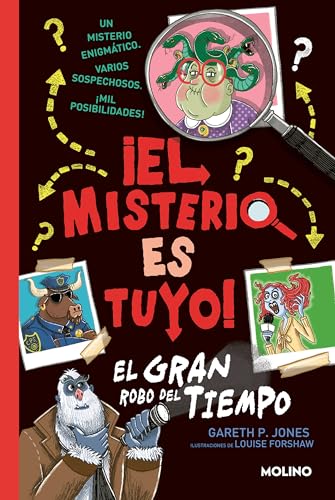 El gran robo del tiempo / Solve Your Own Mystery: The Time Thief (¡El misterio es tuyo!) (Spanish Edition) — ISBN 9788427224889