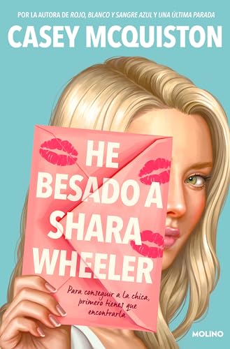 He besado a Shara Wheeler / I Kissed Shara Wheeler (Spanish Edition) — ISBN 9788427226180