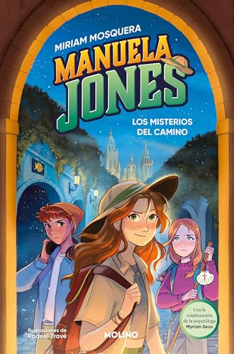 Los misterios del camino / Mysteries of the Road on the Way of St. James (Manuela Jones) (Spanish Edition) — ISBN 9788427240940