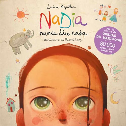 Nadia nunca dice nada / Nadia Never Says Anything (Spanish Edition) — ISBN 9788448866471