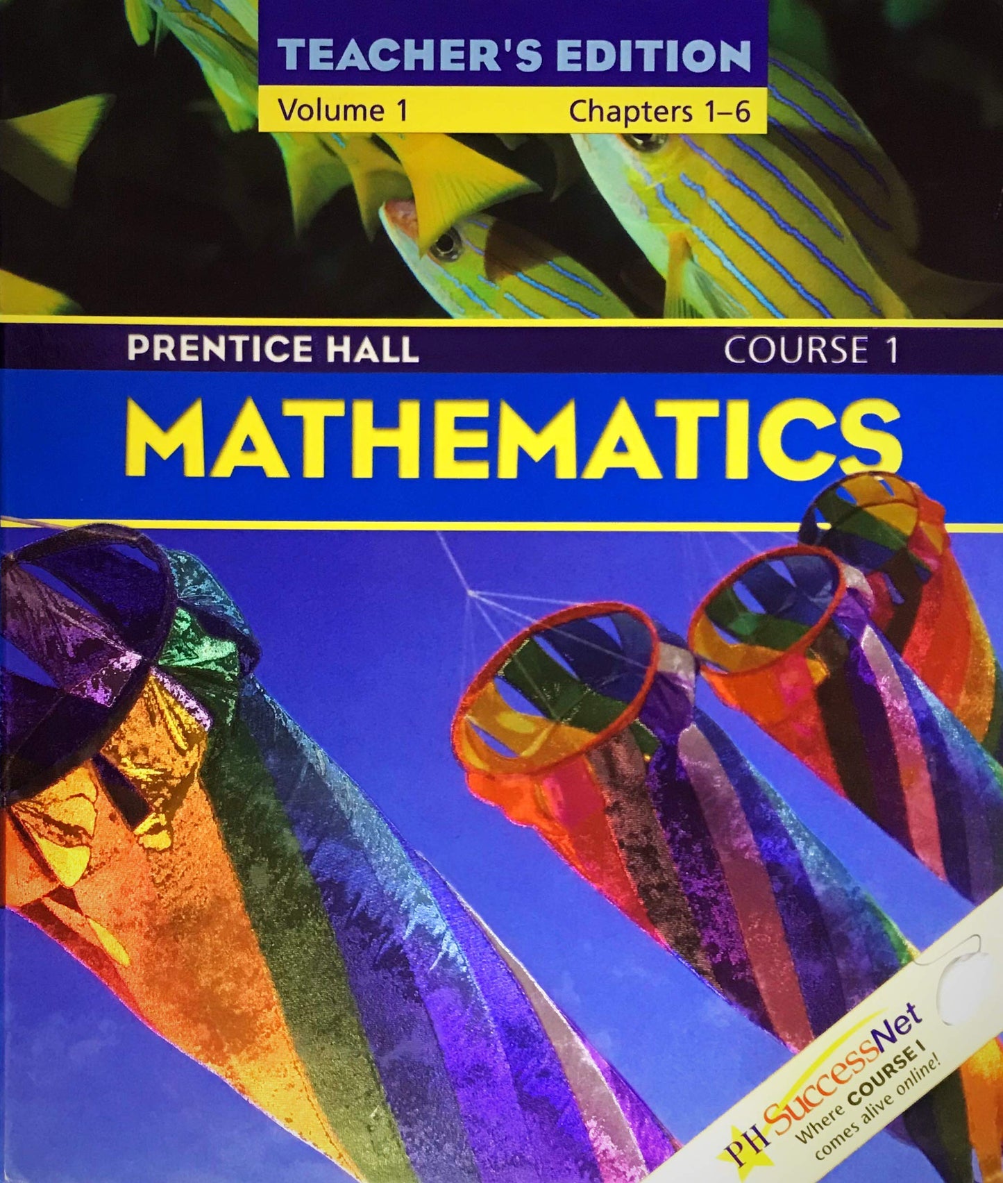Prentice Hall Mathematics Course 1: Teacher's Edition (Volume 1: Chapters 1-6)