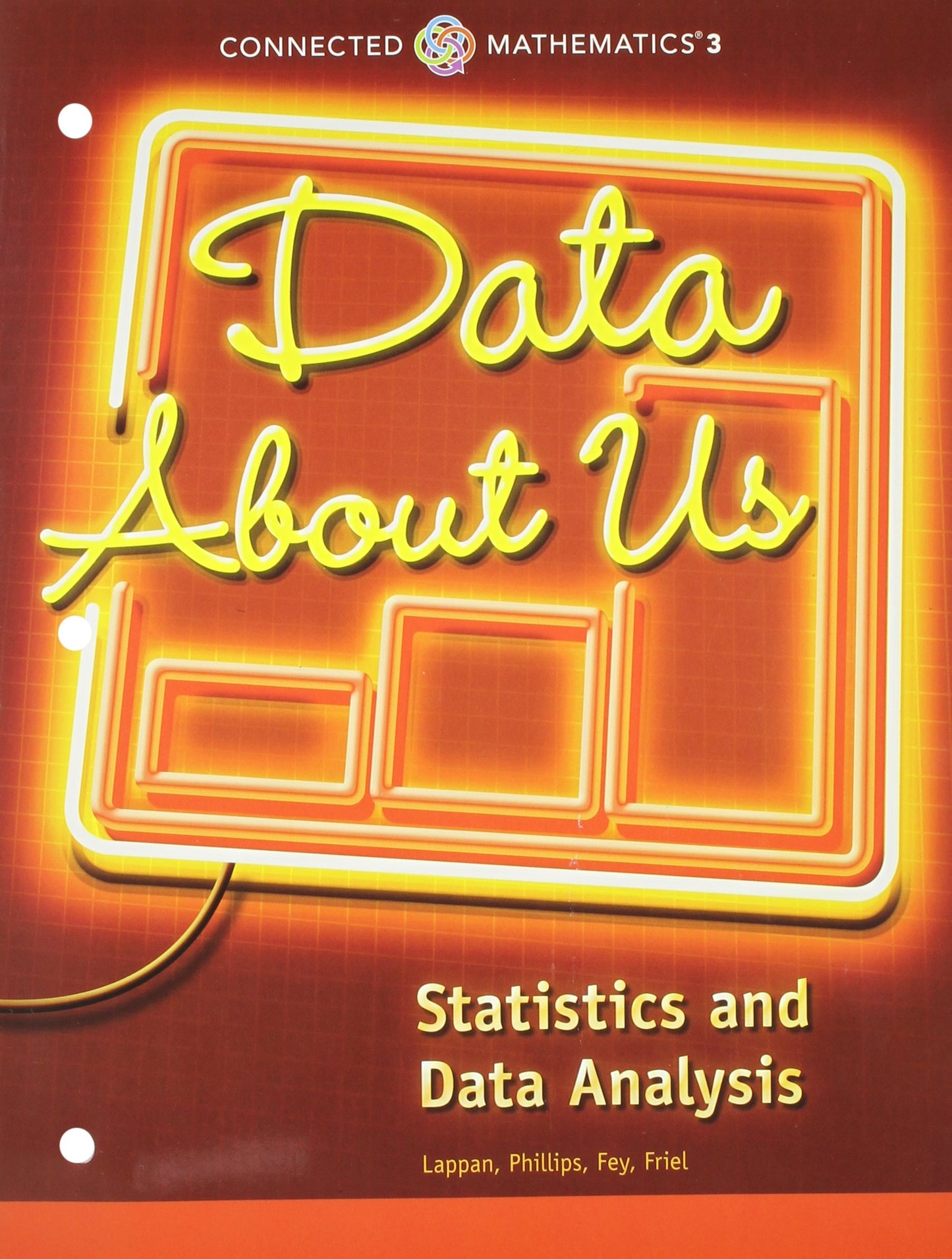CONNECTED MATHEMATICS 3 STUDENT EDITION GRADE 6 DATA ABOUT US: STATISTICS AND DATA ANALYSIS COPYRIGHT 2014 — ISBN 9780133276374