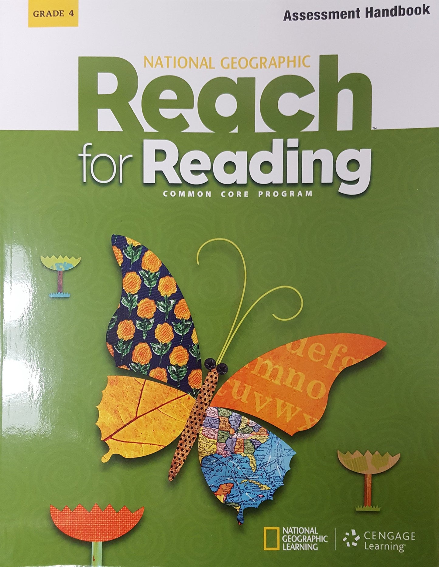 Reach for Reading, Common Core Program, Grade 4, Assessment Handbook