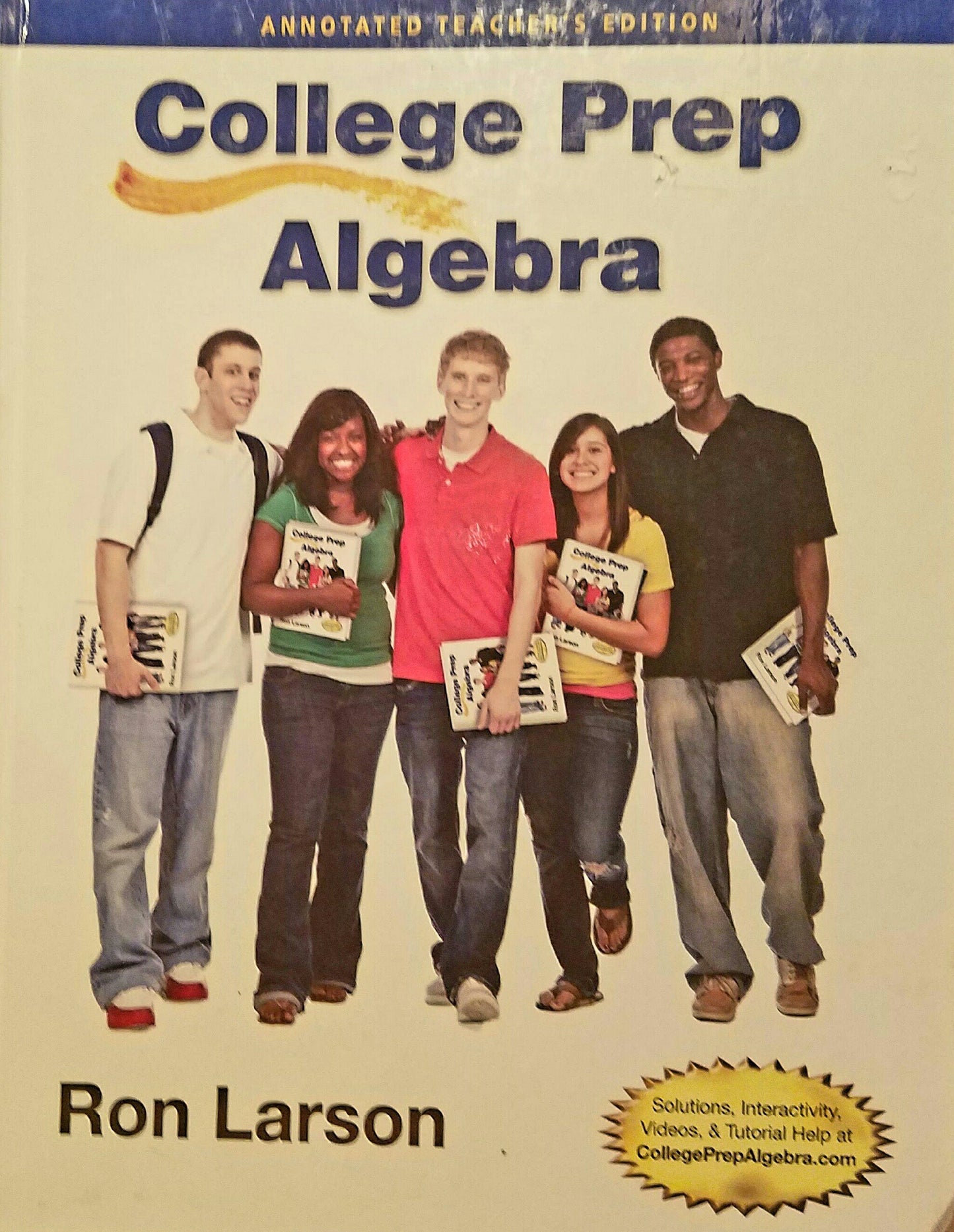 College Prep Algebra, Annotated Teacher's Edition — ISBN 9781285182674