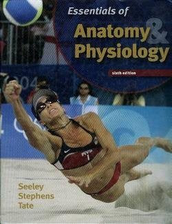 Essentials of Anatomy and Physiology — ISBN 9780072943696