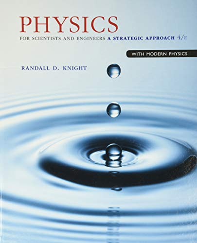 Physics for Scientists and Engineers: A Strategic Approach with Modern Physics — ISBN 9780133942651
