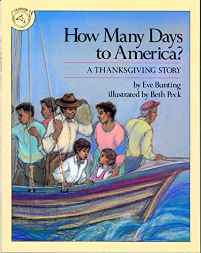 How Many Days to America?: A Thanksgiving Story – A Caribbean Refugee Family's Journey - A Picture Book for Kids (Ages 4-7) — ISBN 9780395547779