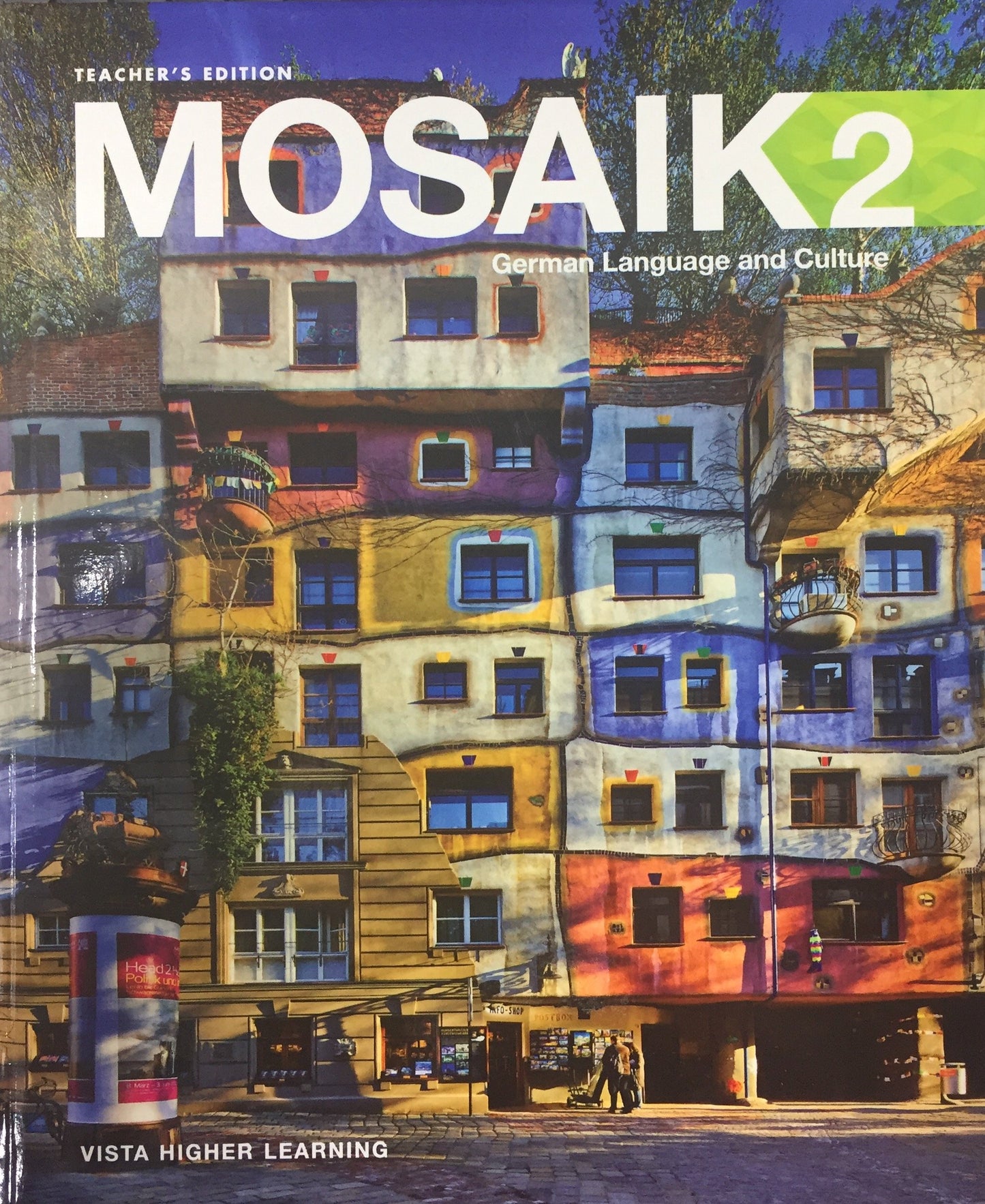 Mosaik 2, German Language and Culture - Teacher's Edition — ISBN 9781680051148