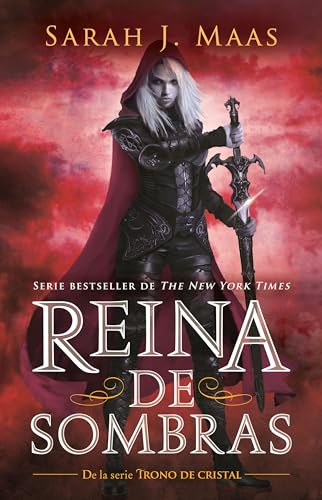Reina de sombras / Queen of Shadows (Trono de Cristal / Throne of Glass) (Spanish Edition) — ISBN 9798890981578