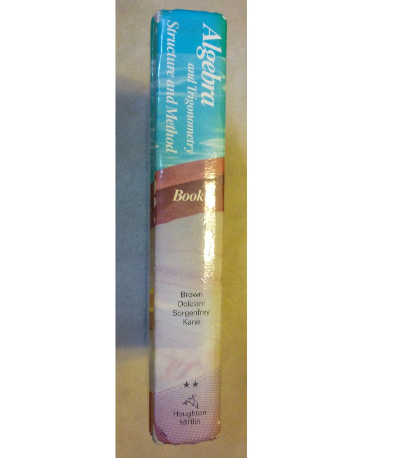 Algebra and Trigonometry: Structure and Method, Book 2 Holt Mcdougal