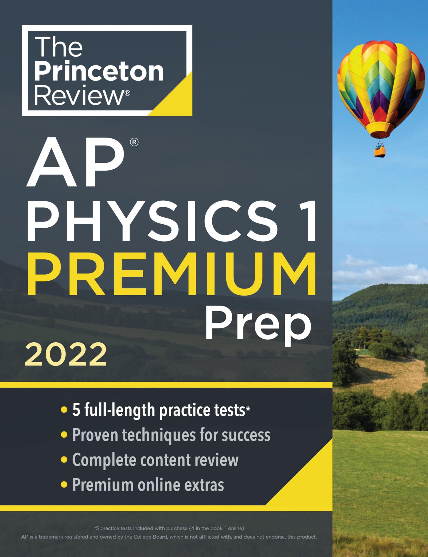 Princeton Review AP Physics 1 Premium Prep, 2022: 5 Practice Tests + Complete Content Review + Strategies & Techniques (2022) (College Test Preparation) The Princeton Review