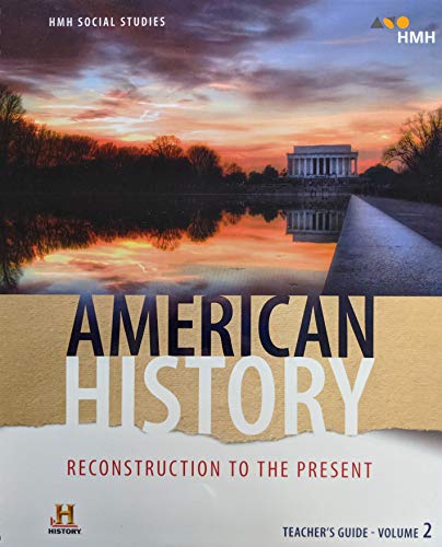 American History: Reconstruction to the Present Teacher Guide Volume 2A, 9780544932784, 0544932781 HMH