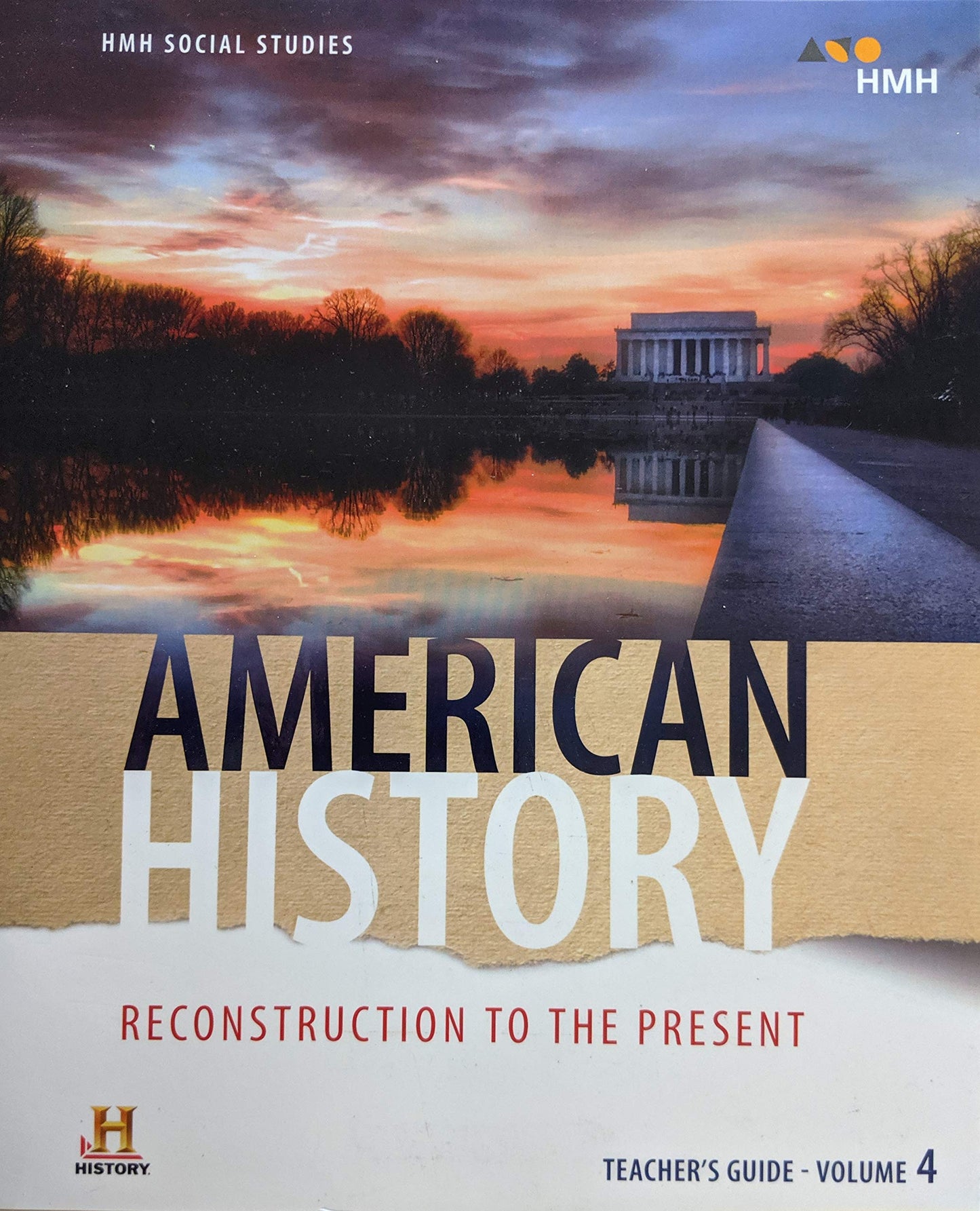 American History: Reconstruction to the Present Teacher Guide Volume 4A, 9780544932807, 0544932803 HMH
