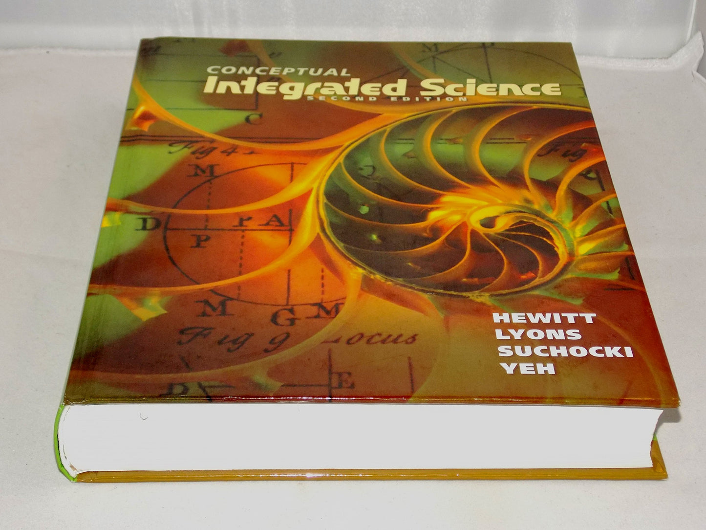 Conceptual Integrated Science Hardcover 2007 Paul G. Hewitt