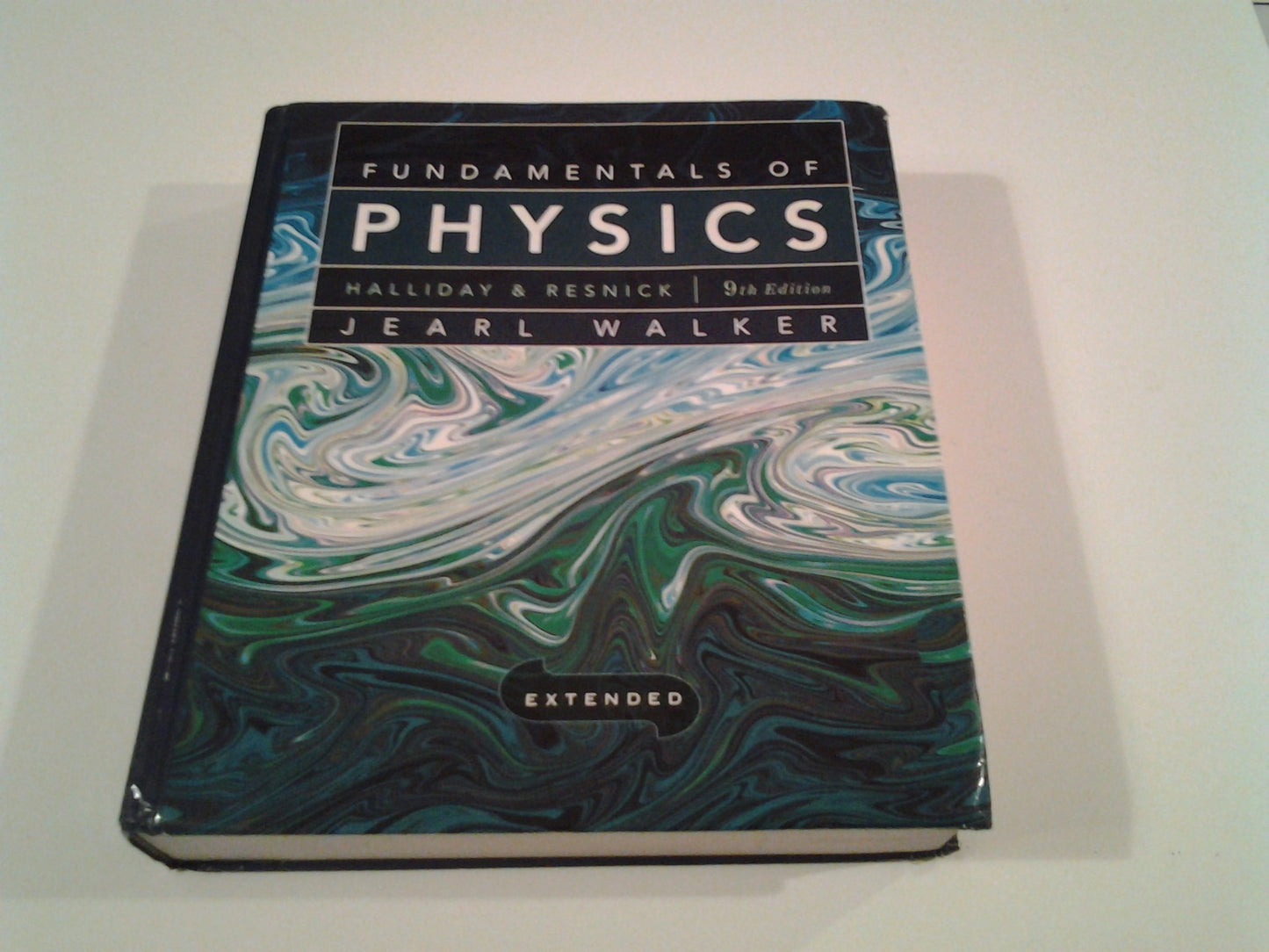 Fundamentals of Physics Extended Halliday, David; Resnick, Robert and Walker, Jearl
