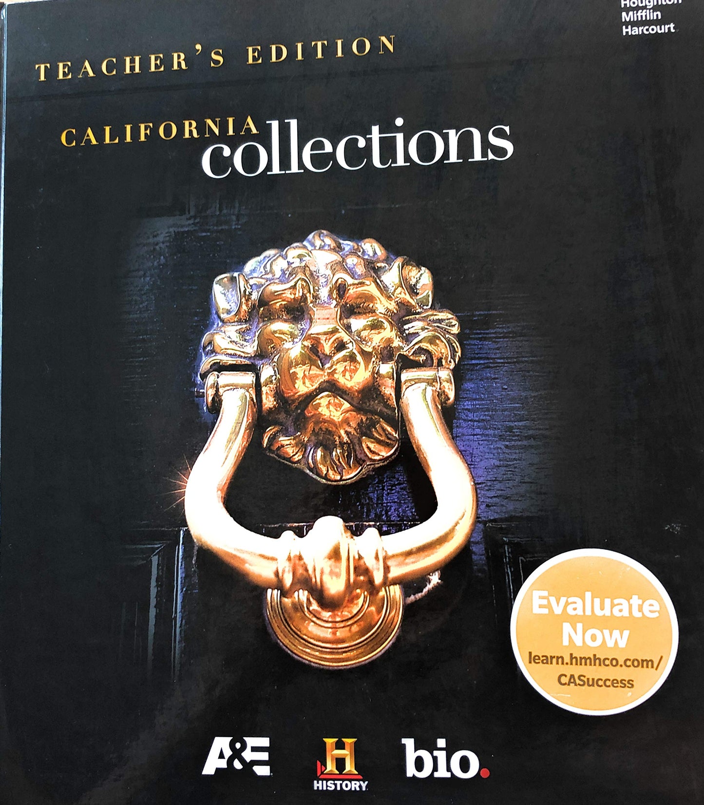 Collections California 2017, Grade 12: Teacher Edition Houghton Mifflin Harcourt