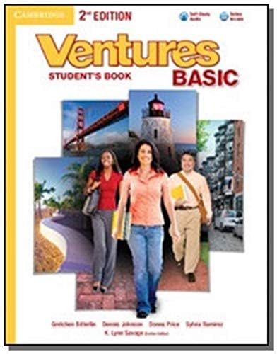 Ventures Second Basic Student\'s Book with Audio CD Bitterlin, Gretchen; Johnson, Dennis; Price, Donna; Ramirez, Sylvia and Savage, K. Lynn