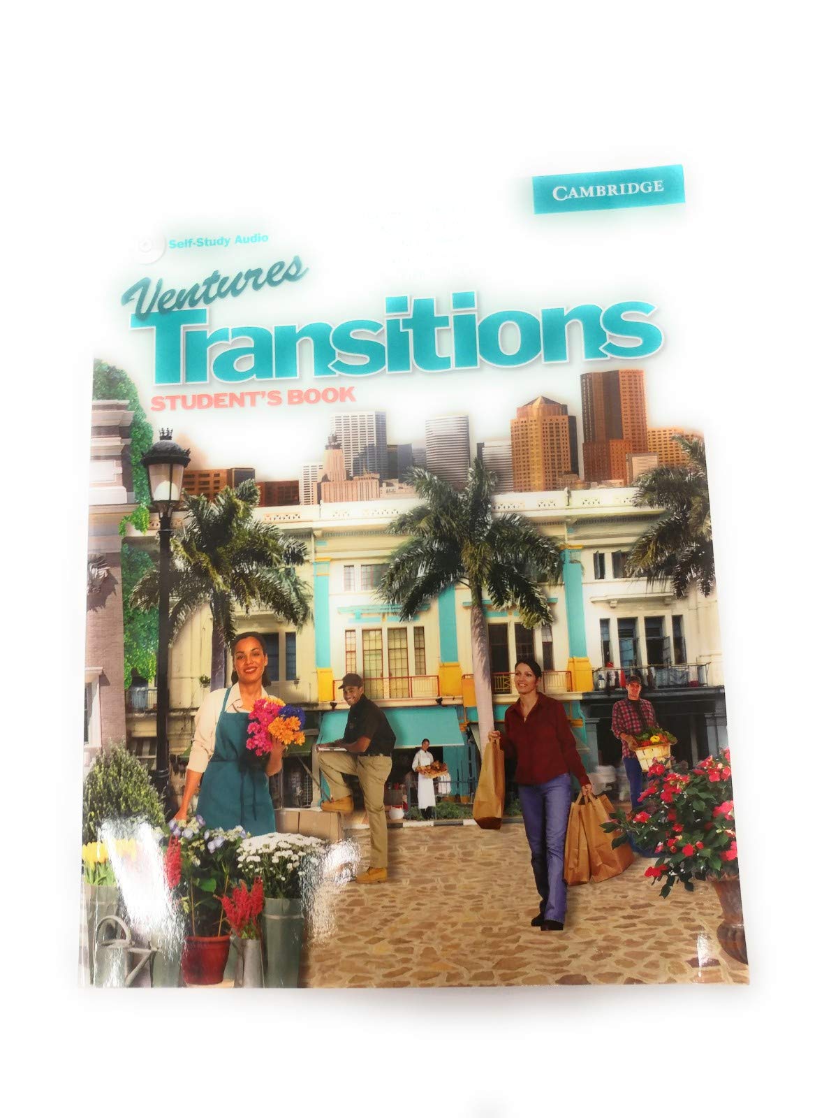 Ventures Transitions Level 5 Student\'s Book with Audio CD Price, Donna; Savage, K. Lynn; Bitterlin, Gretchen; Johnson, Dennis and Ramirez, Sylvia