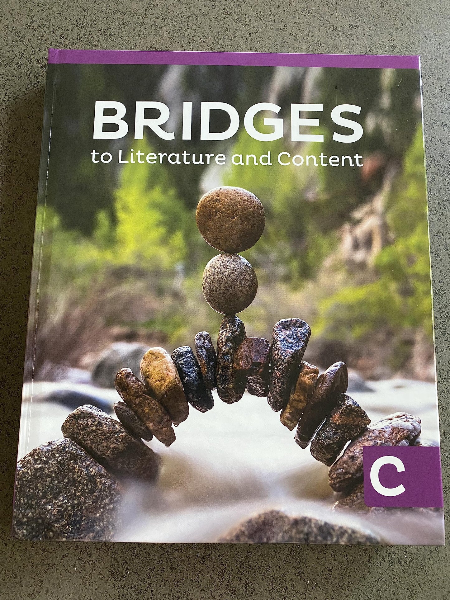Bridges to Literature and Content, Level C, Student Edition, ISBN: 9781543362190 **Text Only**