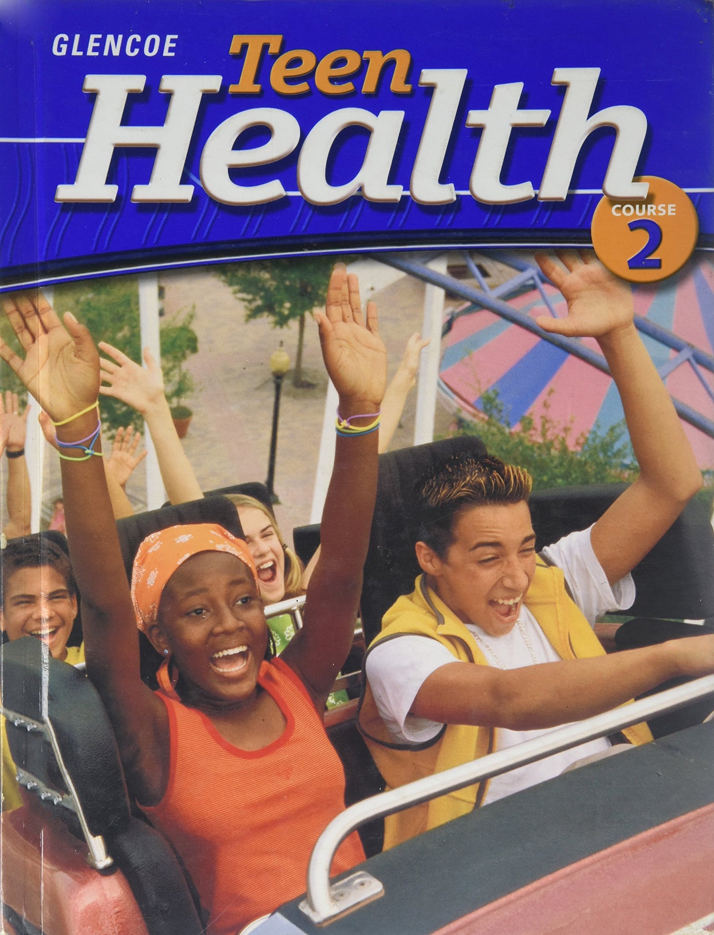 Glencoe Teen Health, Course 2