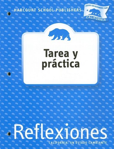 Harcourt School Publishers Reflexiones: Homework & Practice Book Student Edition Lif Reflexiones 07 Grade 4 (Spanish Edition)