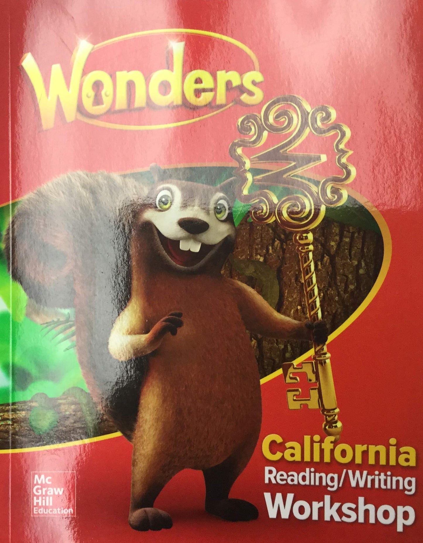 Wonders California Reading/Writing Workshop Grade 1.1/Volume 1 Softcover