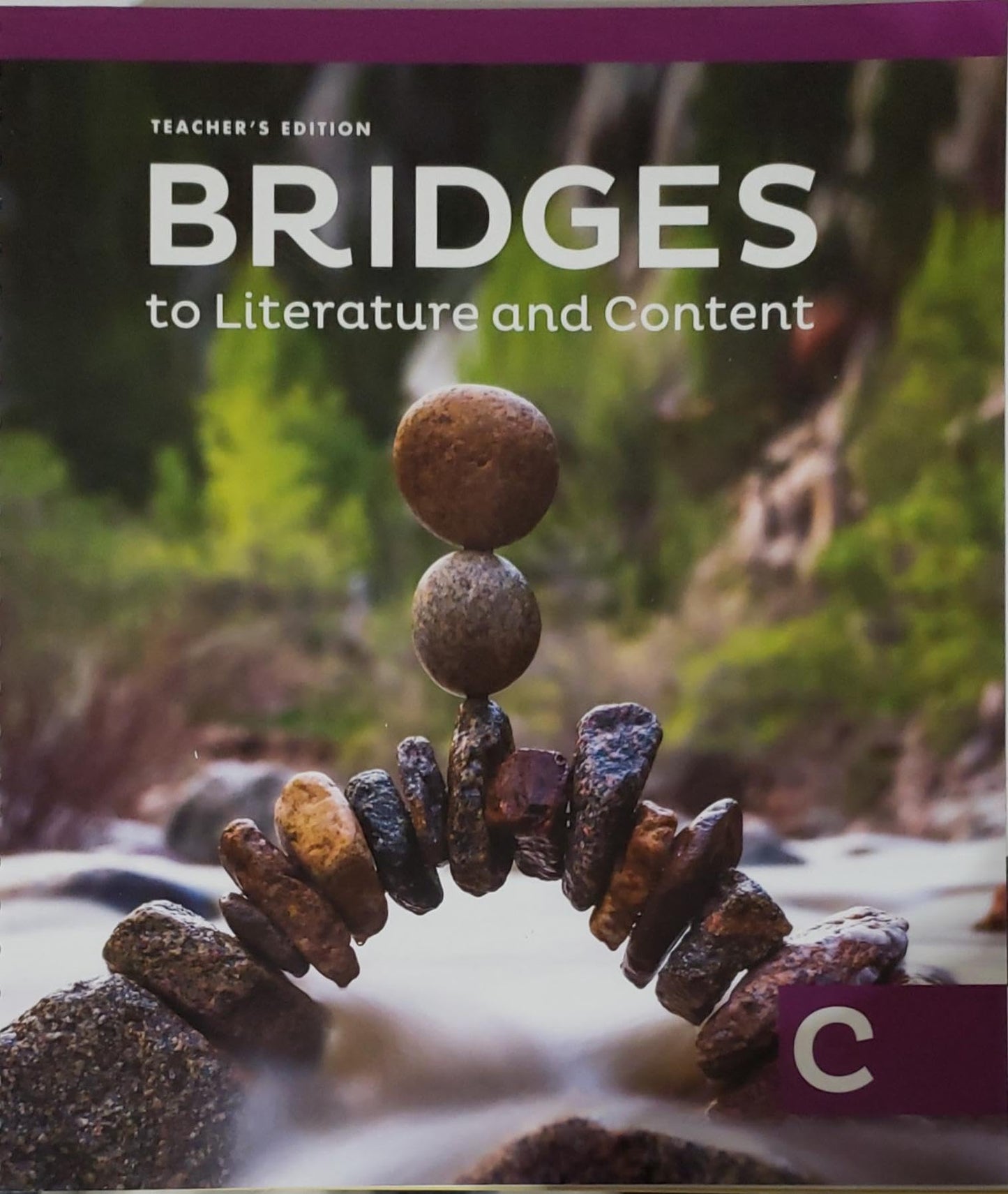Bridges, to Literature and Content, Level C, Teacher's Edition, c.2023, 9781543362220, 1543362222