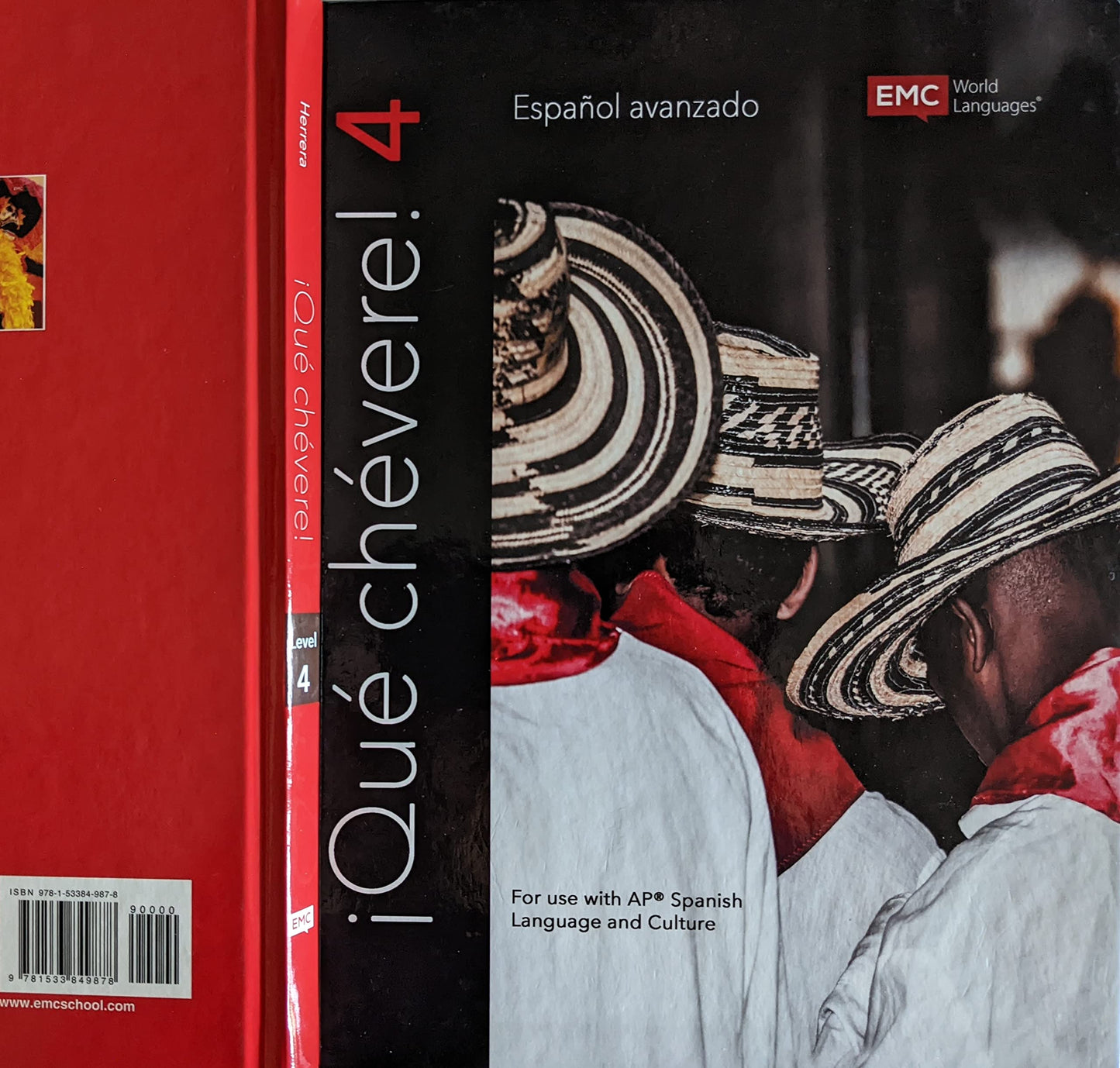 iQue chevere! 4 Student Edition (Spanish Hardcover)