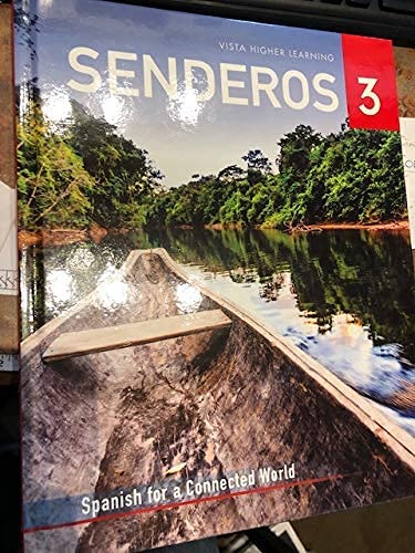 Senderos 3 Spanish for a Connected World