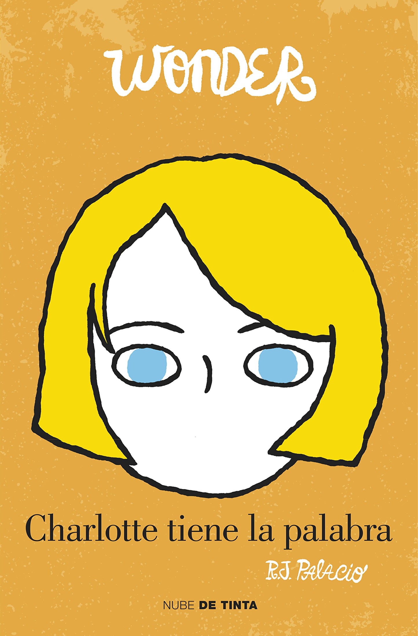 Wonder: Charlotte tiene la palabra / Shingaling. A Wonder Story (Spanish Edition)