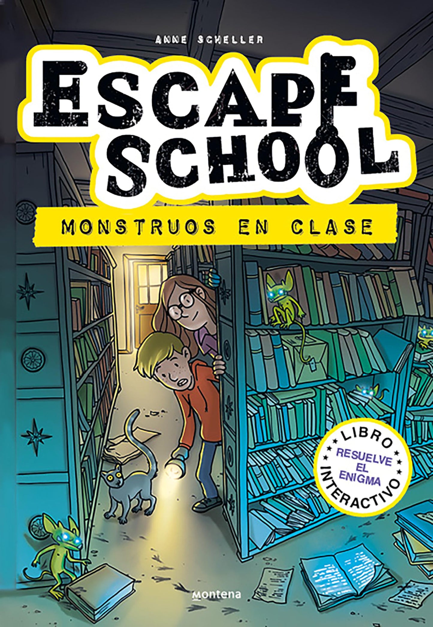 Monstruos en clase / Monsters in Class (Escape School) (Spanish Edition)
