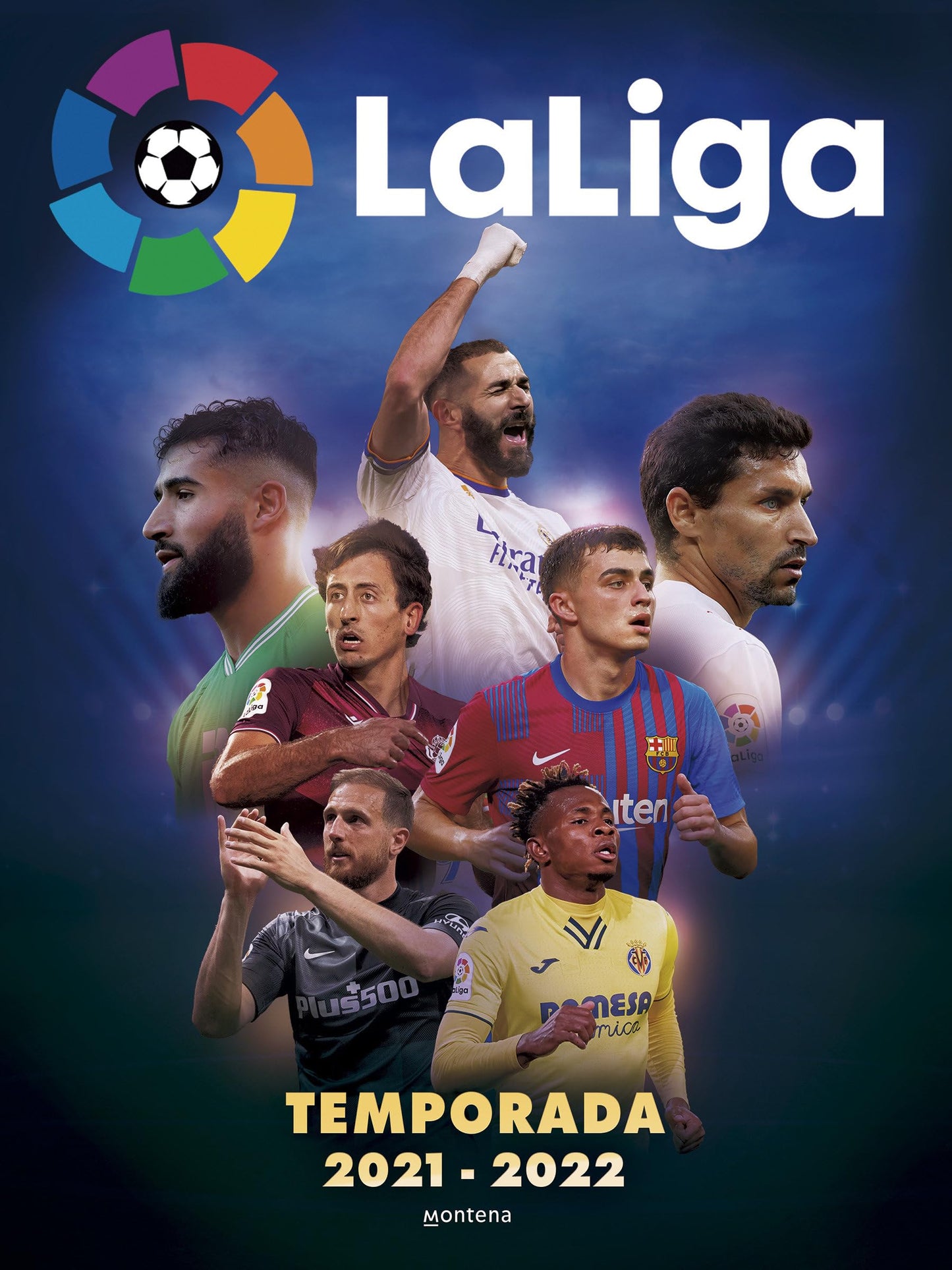 Futbol de la Liga Santander / La Liga: Official Book of the 2021-2022 Season (Spanish Edition)