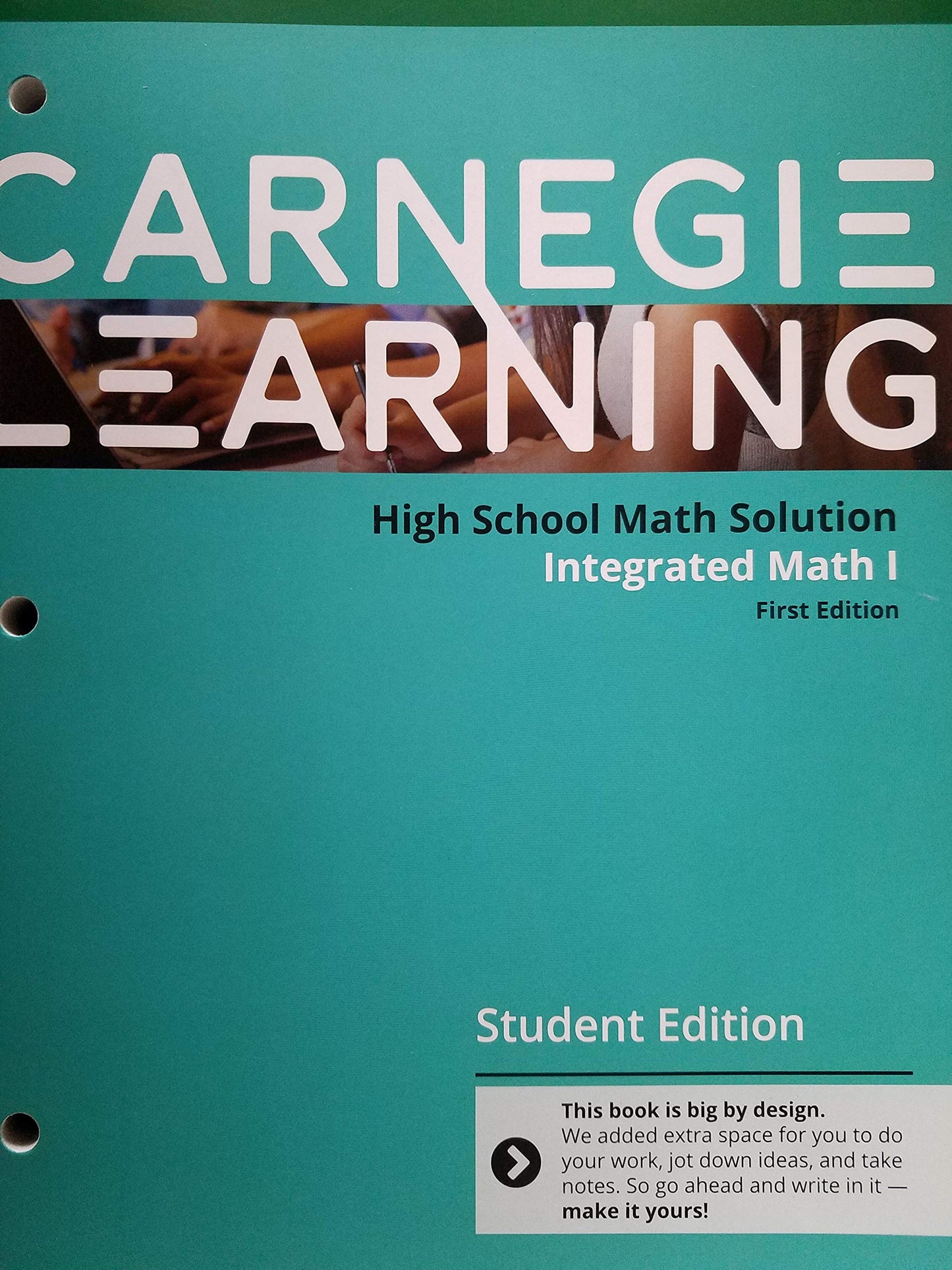 Carnegie Learning High School Math Solution Integrated Math 1