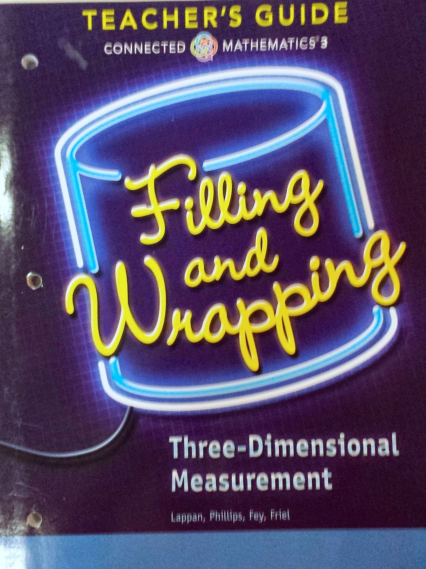 Filling and Wrapping - Three-Dimensional Measurement, Connected Mathematics 3, Teacher's Guide