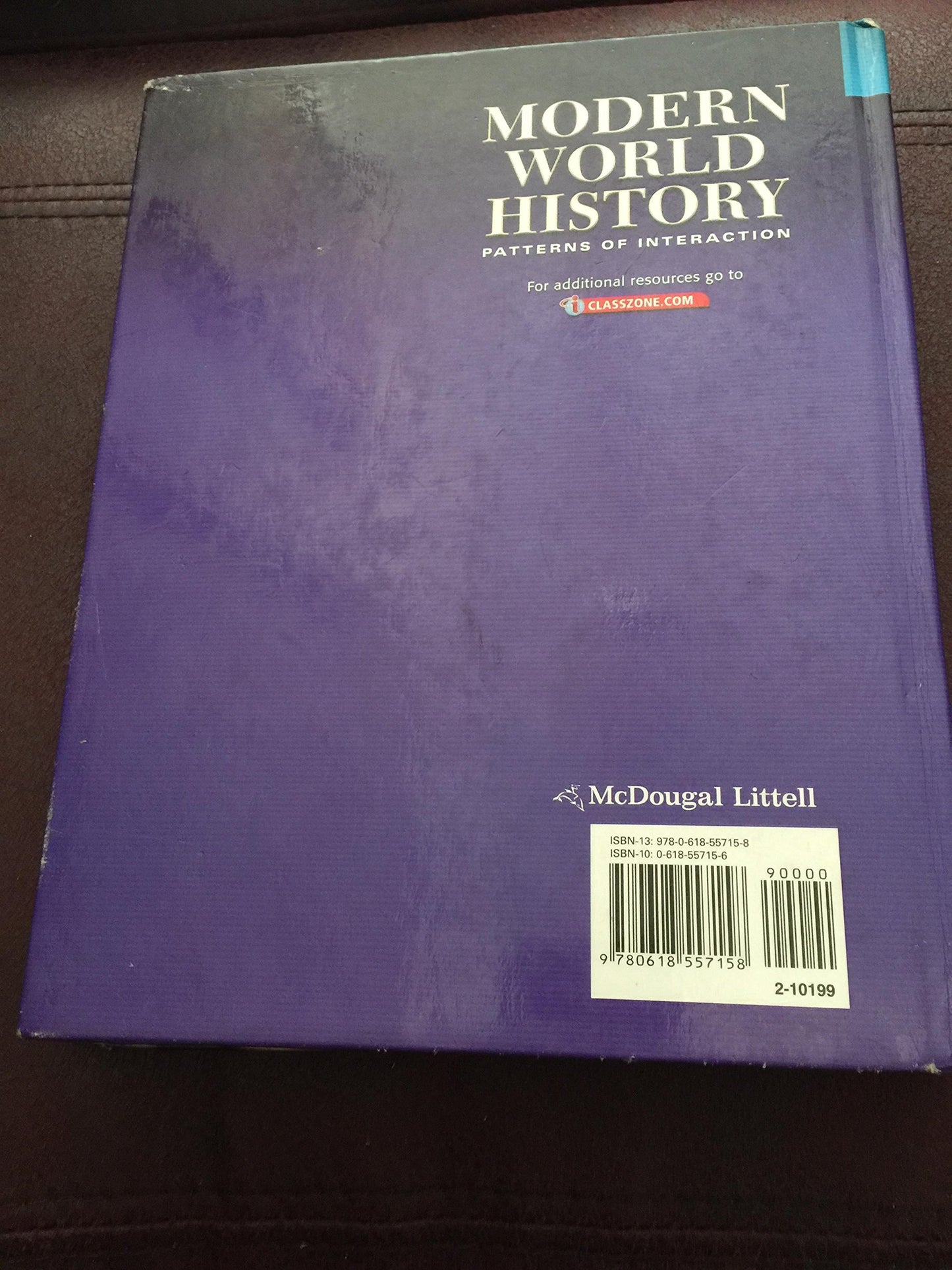 Modern World History: Patterns of Interaction, California Edition