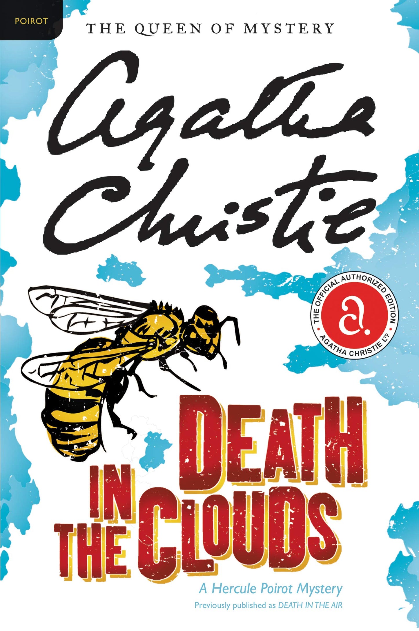 Death in the Clouds: A Hercule Poirot Mystery: The Official Authorized Edition (Hercule Poirot Mysteries, 11)
