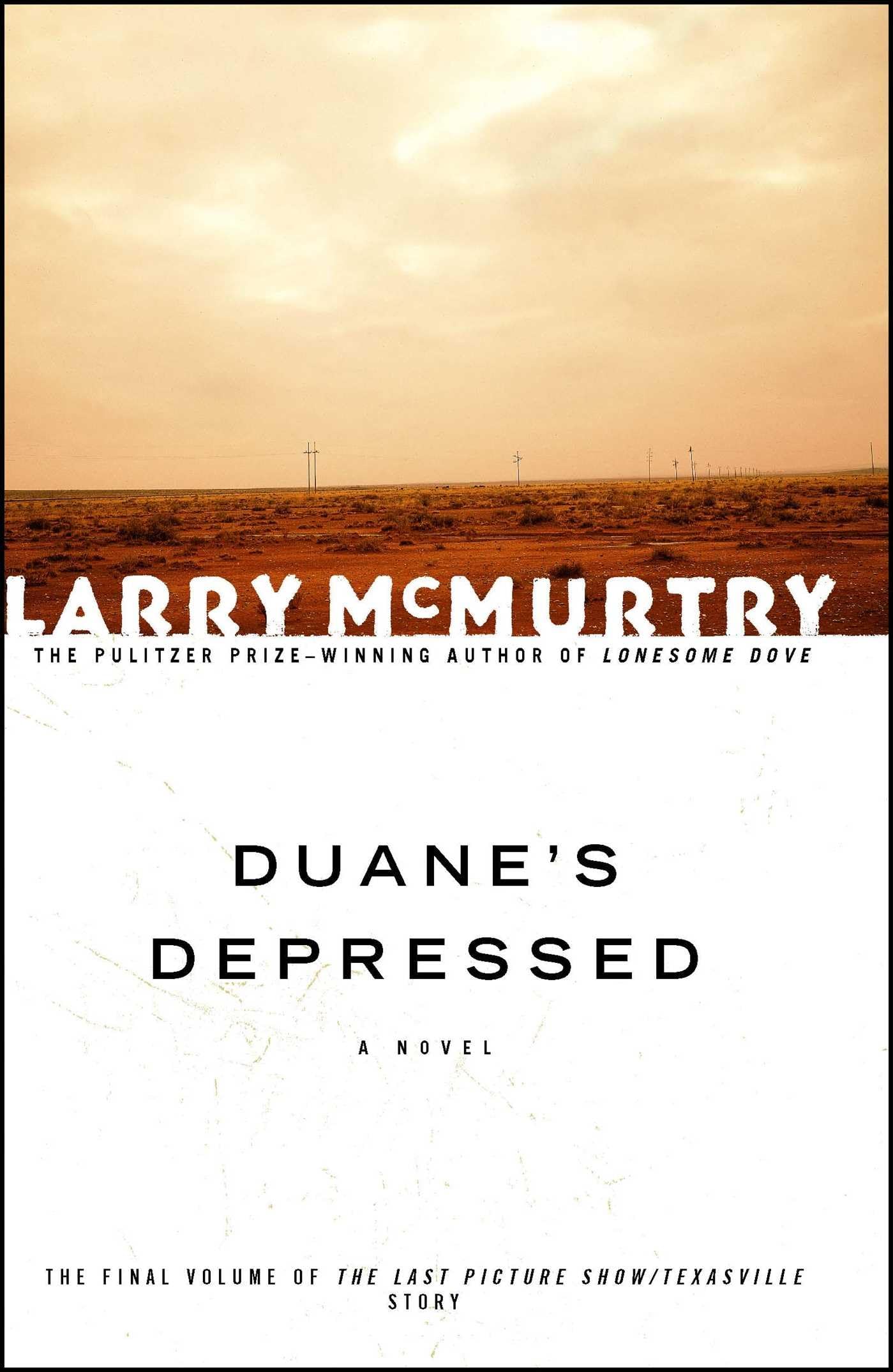 Duane's Depressed: A Novel (Last Picture Show Trilogy, 3)