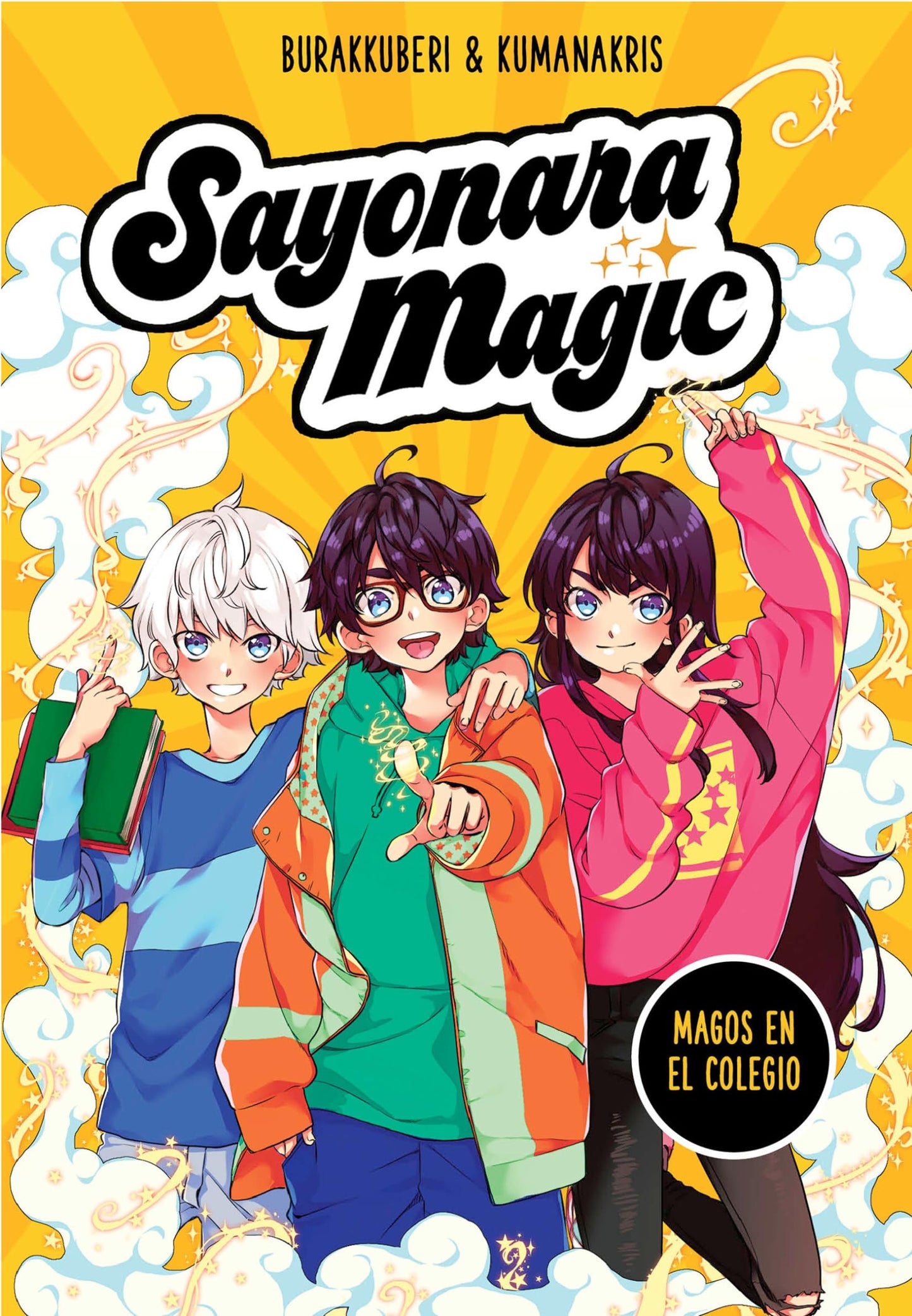 Magos en el colegio / Wizards at School (SAYONARA MAGIC) (Spanish Edition)