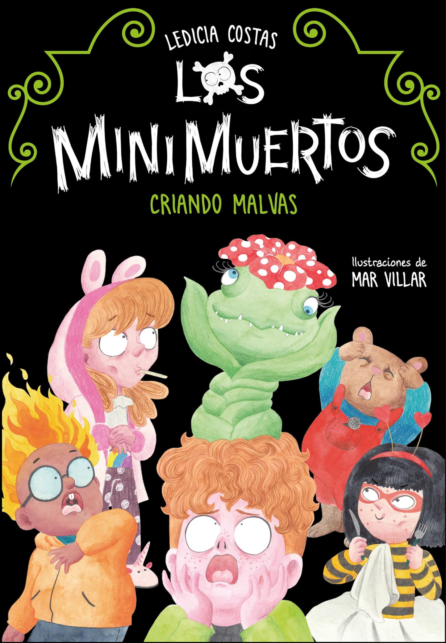 Criando malvas / Raising Mallow (LOS MINIMUERTOS) (Spanish Edition)