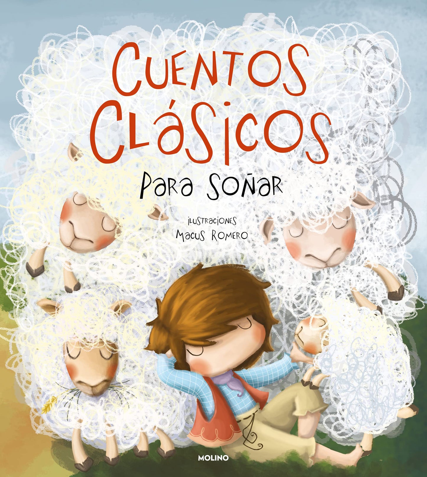 Cuentos clásicos para soñar / Classic Tales to Dream about (Spanish Edition)