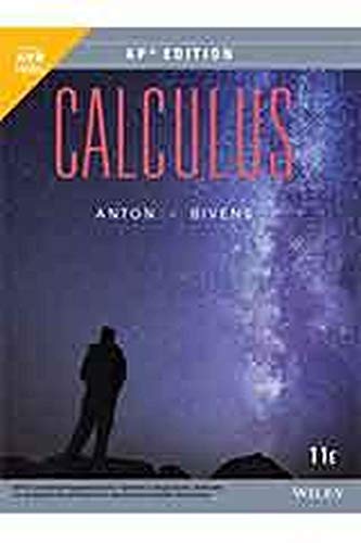 Student Edition Grades 9-12 2015 (Anton, Calculus, Eleventh Edition, AP Edition)