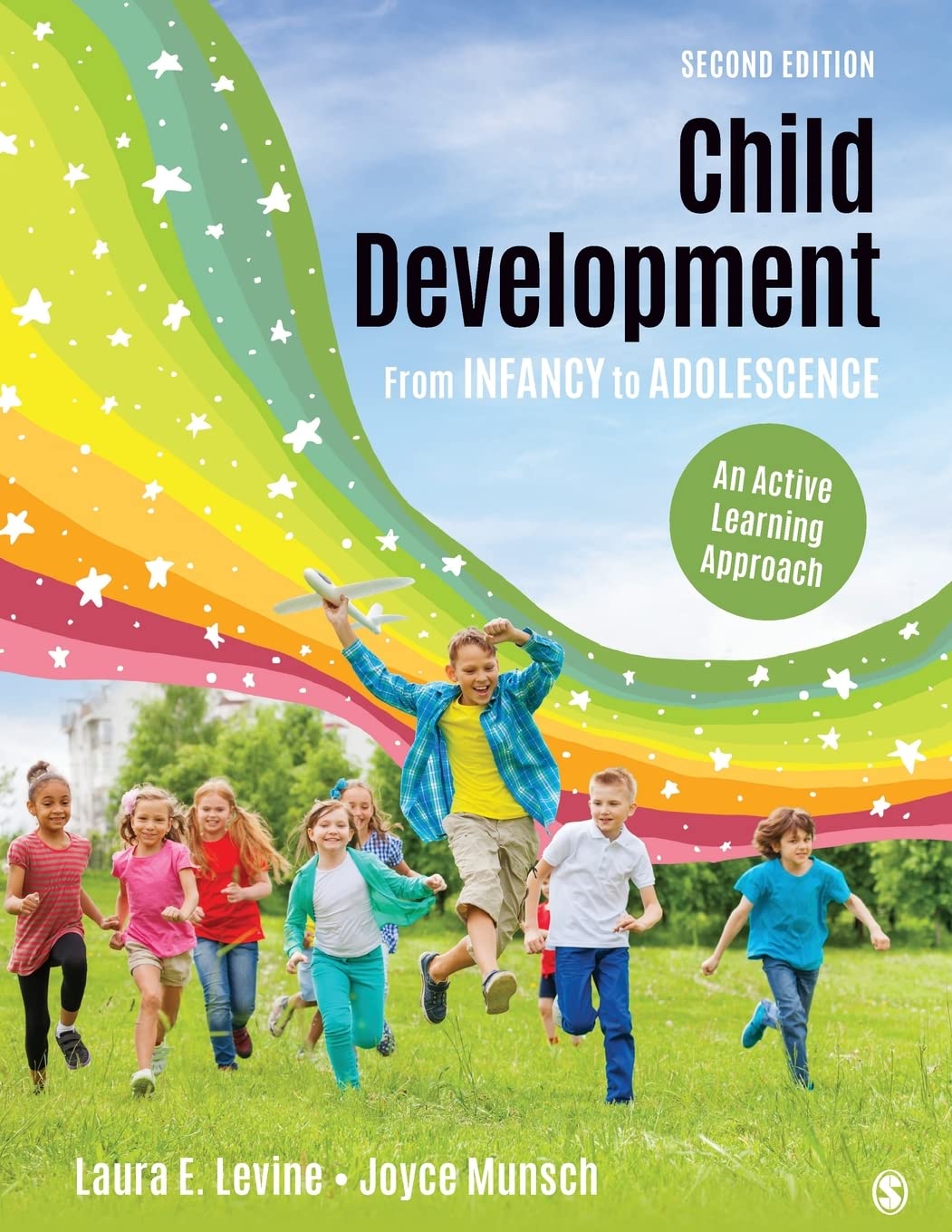 Child Development From Infancy to Adolescence: An Active Learning Approach Levine, Laura E. and Munsch, Joyce