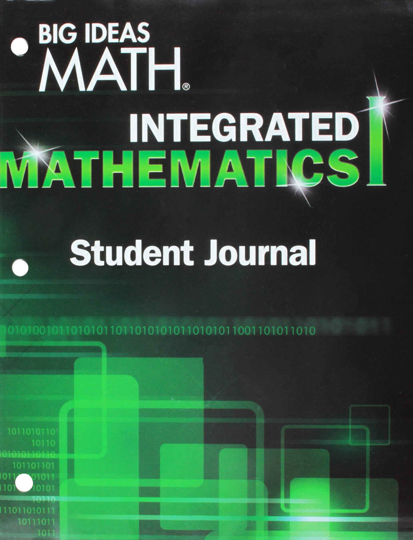 BIG IDEAS MATH Integrated Math 1: Student Journal HOUGHTON MIFFLIN HARCOURT