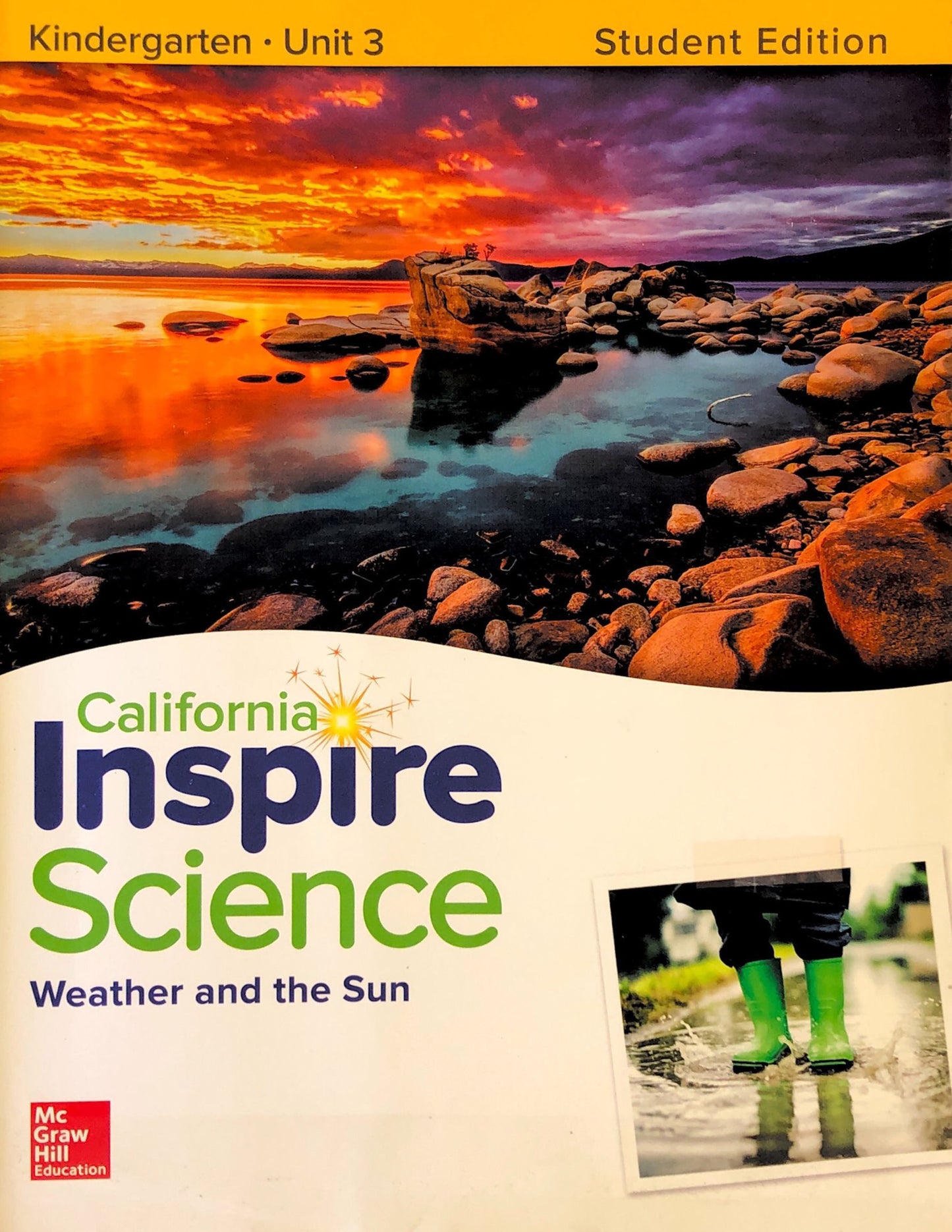 California INSPIRE SCIENCE: Grade K Student Edition Unit 3
