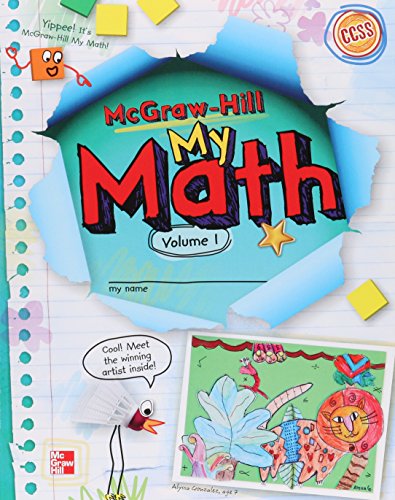 McGraw-Hill My Math, Grade 2, Student Edition, Volume 1 (ELEMENTARY MATH CONNECTS) ALTIERI and McGraw-Hill Education — ISBN 9780021150212