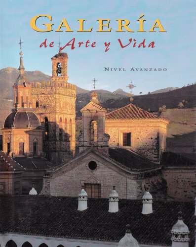 Spanish 4, Galleria de arte y Vida, Student Edition (SPANISH LEVEL 4) McGraw Hill