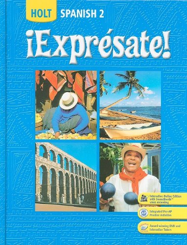 �Expresate!: Spanish 2 (Holt Spanish: Level 2) [Hardcover] HOLT, RINEHART AND WINSTON