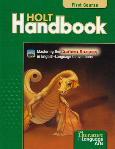 Holt Handbook: Grammar, Usage, Mechanics, Sentences, First Course (Holt Literature & Language Arts) Warriner, John E.