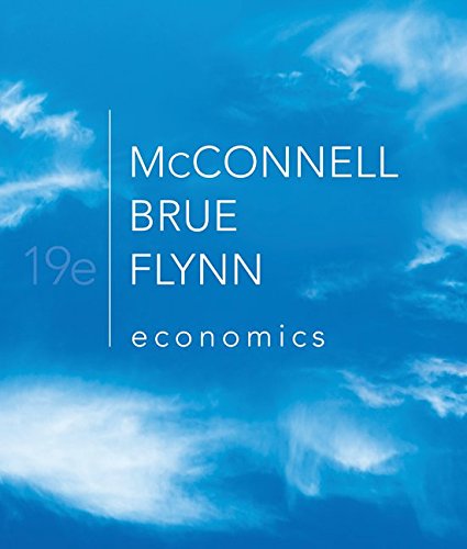 Economics: Principles, Problems, and Policies, 19th Edition — ISBN 9780073511443